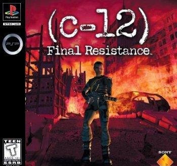 Постер к PSX-PSP] C-12: Final Resistance / C-12: Финальное Противостояние [2001, Action, Sci-Fi Shooter]
